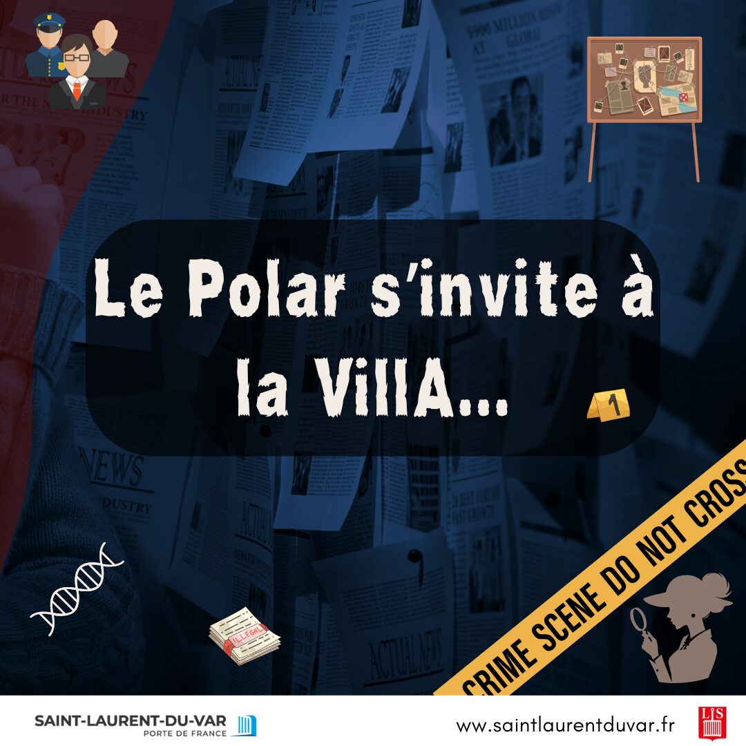 Image principale de l'évènement Le Polar s’invite à La villA