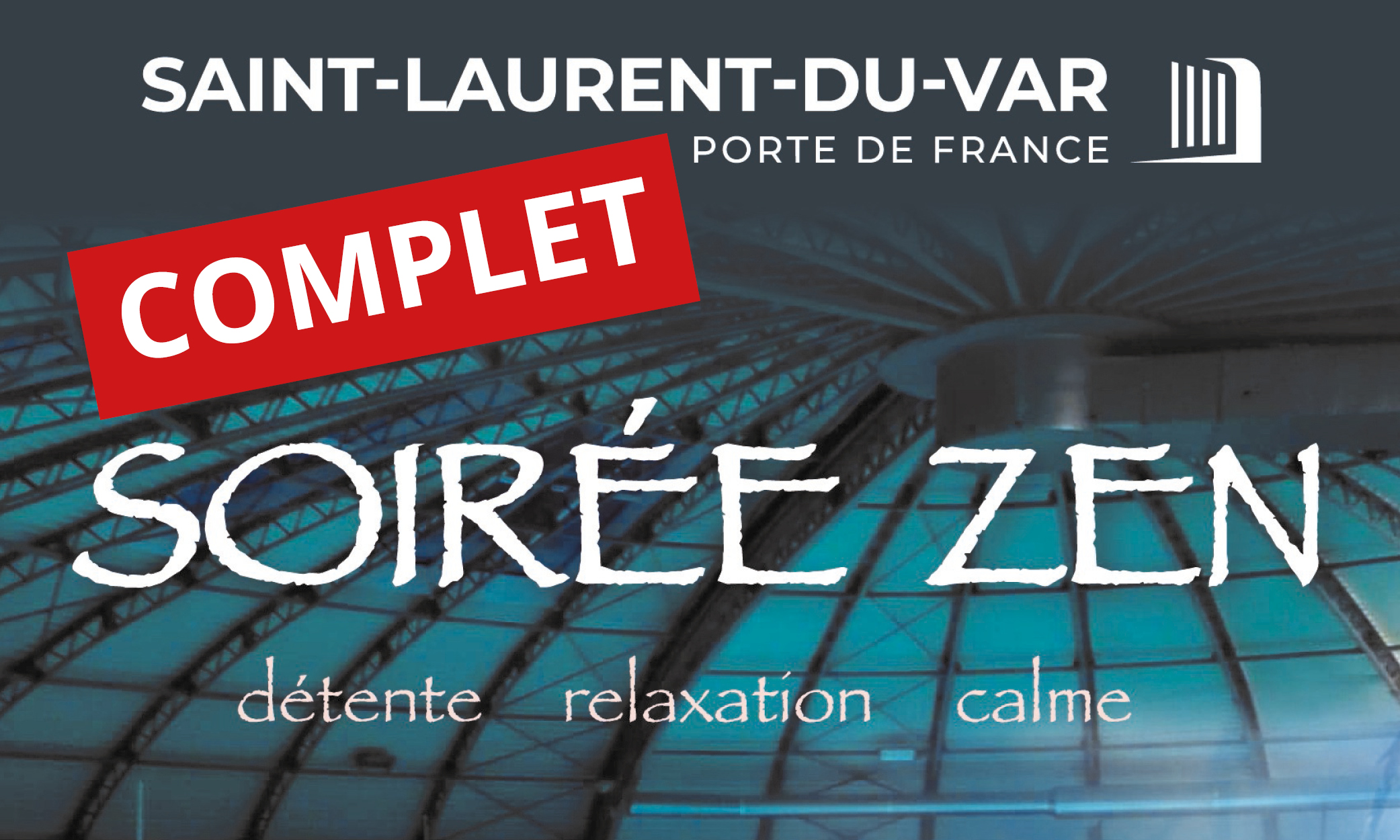 Image principale de l'évènement Soirée zen COMPLET